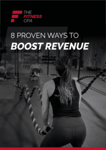 8 Proven Ways To Increase Revenue_The Fitness CPA